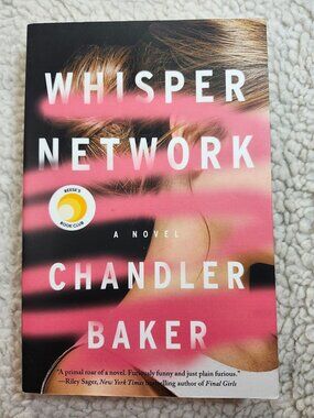 Whisper Network Paperback Chandler Baker 2019 Reeses Book Club Suspense Thriller